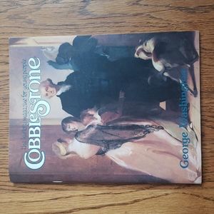 Vintage 90s Cobblestone Magazine George Washington April 1992 Volume 13 Issue 4